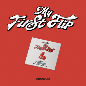 KickFlip (킥플립) 3rd Mini Album - [My First Flip] (DIGIPACK/CRUSH VER. +EXCLUSIVE PHOTOCARD)