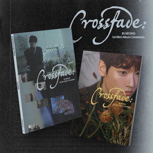 IN SEONG (인성) 1st Mini Album - [CROSSFADE:]