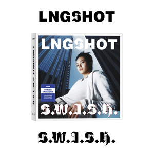 [PRE-ORDER] (U.S. VER.) LNGSHOT (롱샷) EP - [S.W.I.S.H.] (Standard Ver. + hello82 Exclusive Photocard)
