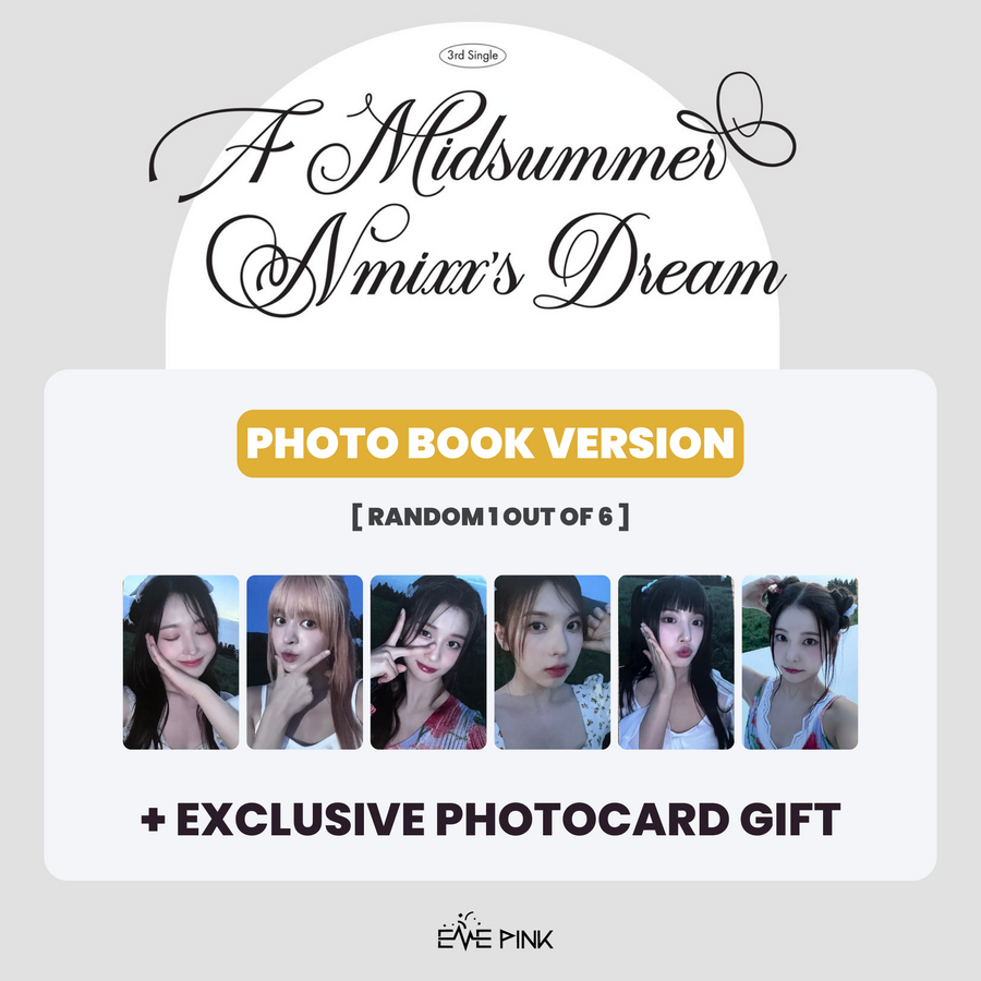 NMIXX (엔믹스) - 3RD SINGLE ALBUM [A Midsummer NMIXX’s Dream] (+EXCLUSIVE PHOTOCARD)