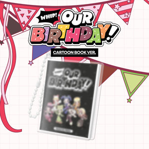 [PRE-ORDER] OURBIRTHDAY (아워벌스데이) 1st Single Album - [Our Birthday] (CARTOON BOOK VER.)