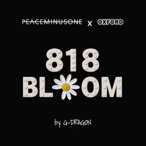 PEACEMINUSONE by G-Dragon x OXFORD Official Merchandise - [818 Bloom]