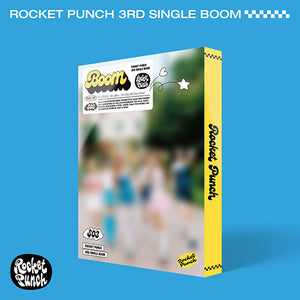 ROCKET PUNCH (로켓펀치) 3RD SINGLE ALBUM - [BOOM]
