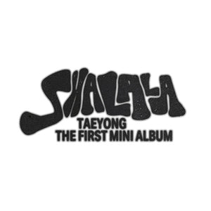 TAEYONG (태용) 1ST MINI ALBUM - [SHALALA] (Digipack Ver.)