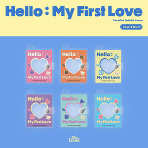 THE WIND (더윈드) 3RD MINI ALBUM - [HELLO : MY FIRST LOVE] (PLATFORM VER.)