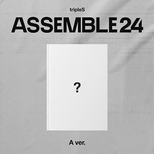 tripleS (트리플에스) ALBUM - [ASSEMBLE24]