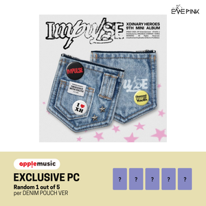 [PRE-ORDER] Xdinary Heroes (엑스디너리 히어로즈) 9th Mini Album - [IMPULSE] (Denim Pouch Ver. + EXCLUSIVE PHOTOCARD)