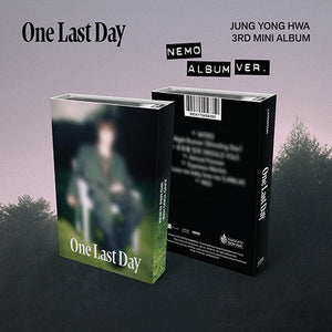 JUNG YONGHWA (정용화) 3rd Mini Album - [One Last Day] (NEMO ALBUM / LIMITED EDITION VER.)