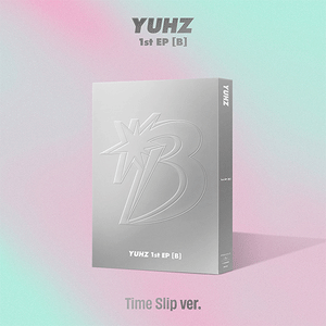 [PRE-ORDER] YUHZ (유어즈) 1st EP - [B] (Time Slip Ver.)