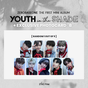 ZEROBASEONE - 1st Mini ALBUM [YOUTH IN THE SHADE] (+EXCLUSIVE PHOTOCARD "B") - EVE PINK K-POP