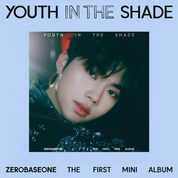 ZEROBASEONE (제로베이스원) 1ST MINI ALBUM - [YOUTH IN THE SHADE] (Digipack VER.)