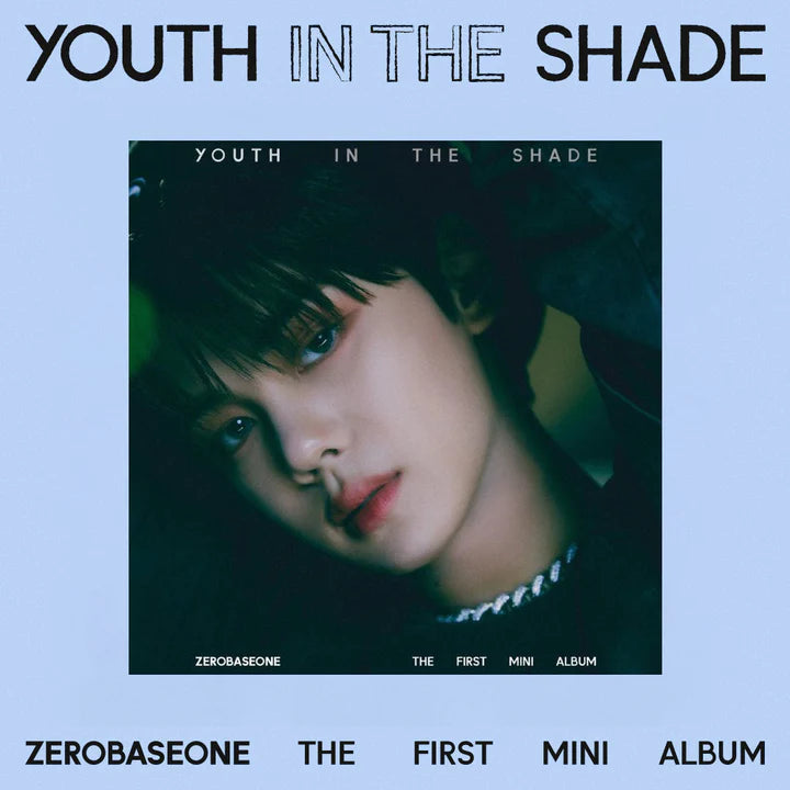 ZEROBASEONE (제로베이스원) 1ST MINI ALBUM - [YOUTH IN THE SHADE] (Digipack VER.)