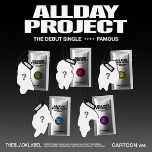 ALLDAY PROJECT The Debut Single - [FAMOUS] (CARTOON ver.)
