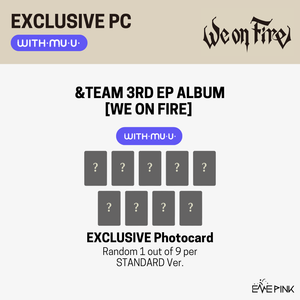 [PRE-ORDER] &TEAM (앤팀) 3RD EP ALBUM - [We On Fire] (Standard Ver. +EXCLUSIVE PHOTOCARD)