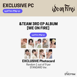 &TEAM (앤팀) 3RD EP ALBUM - [We On Fire] (Standard Ver. +EXCLUSIVE PHOTOCARD) - EVE PINK K-POP