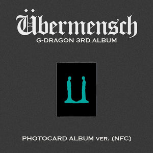 G-DRAGON (지드래곤) 3RD ALBUM - [Übermensch] (PHOTOCARD ALBUM Ver. +EXCLUSIVE PHOTOCARD)