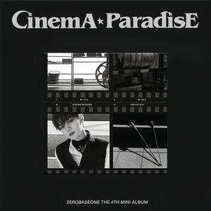 ZEROBASEONE (제로베이스원) 4TH MINI ALBUM - [CINEMA PARADISE] (DIGIPACK VER.)