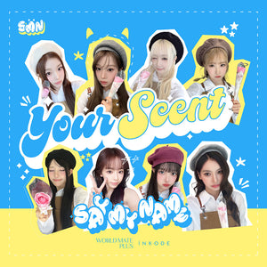 [PRE-ORDER] SAY MY NAME (세이마이네임) - [너의 향기 - Your Scent]