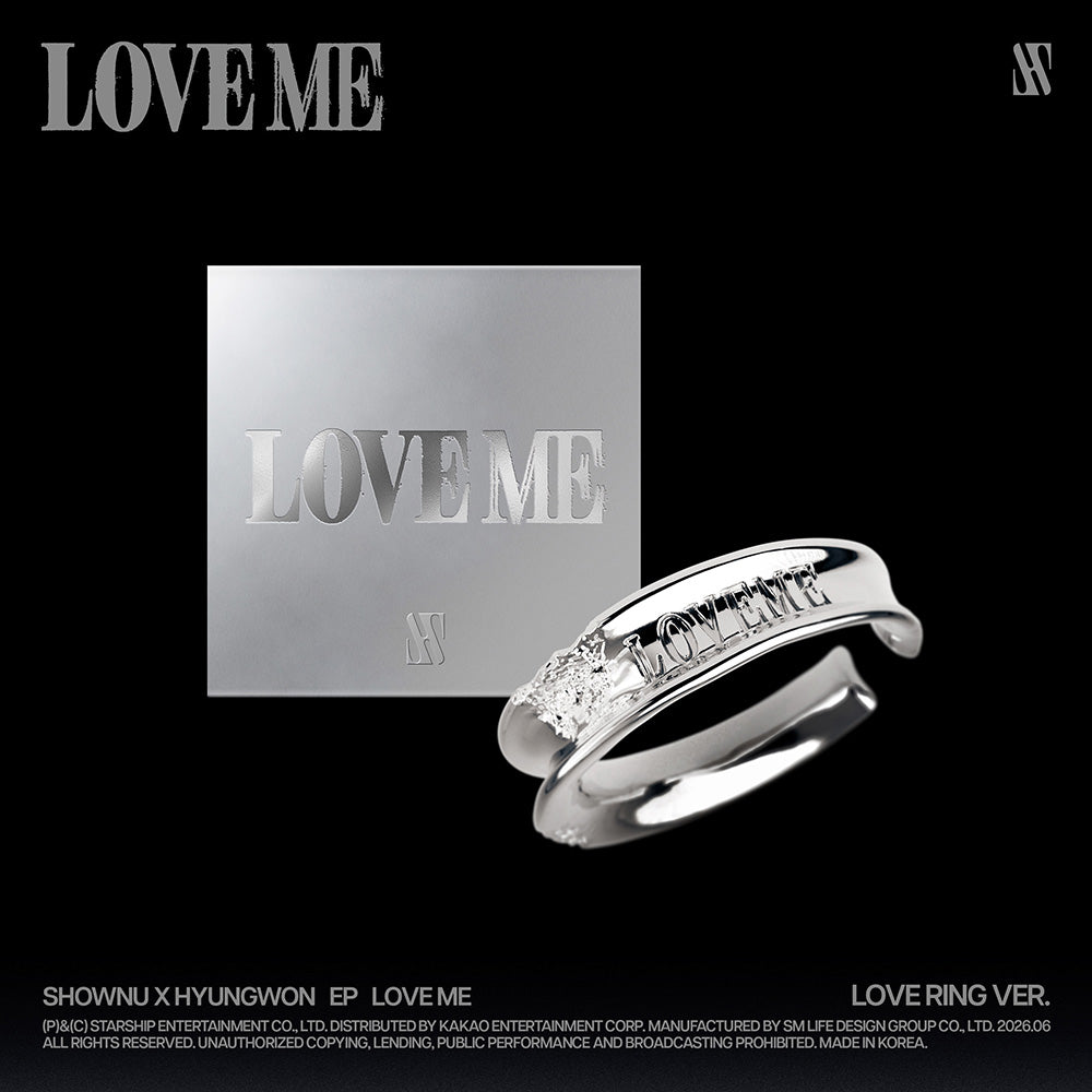 [PRE-ORDER] SHOWNU X HYUNGWON (MONSTA X 셔누X형원) EP Album - [LOVE ME] (LOVE RING VER. - LIMITED EDITION)