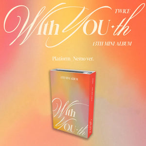 TWICE (트와이스) 13TH MINI ALBUM - [WITH YOU-TH] (PLATFORM_NEMO VER.)