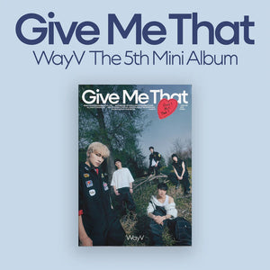 WAYV (웨이션브이) 5TH MINI ALBUM - [GIVE ME THAT] (PHOTOBOOK VER) - EVE PINK K-POP