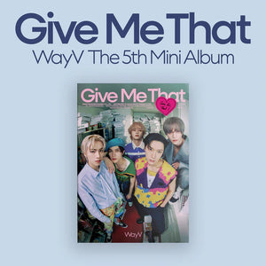 WAYV (웨이션브이) 5TH MINI ALBUM - [GIVE ME THAT] (PHOTOBOOK VER) - EVE PINK K-POP