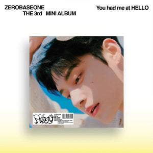 ZEROBASEONE (제로베이스원) 3RD MINI ALBUM - [You had me at HELLO] (DIGIPACK VER.)