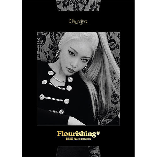 CHUNGHA (청하) 4TH MINI ALBUM - [Flourishing] - Eve Pink K-POP
