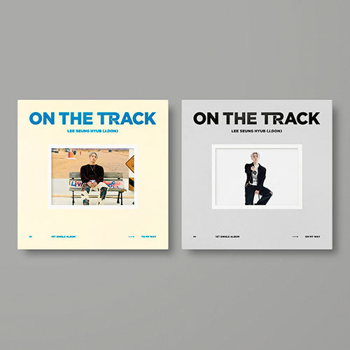 J.DON (이승협) 1ST SINGLE ALBUM - [ON THE TRACK]