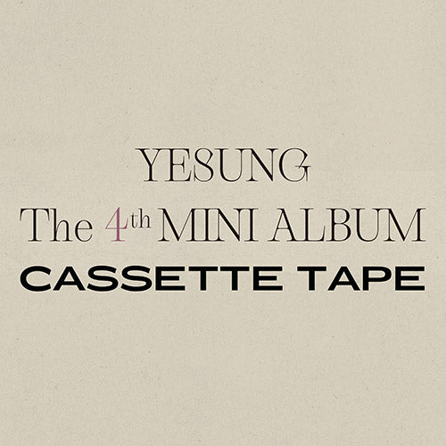 YESUNG (예성) 4TH MINI ALBUM - [Beautiful Night] (Limited Edition Cassette Tape Ver)
