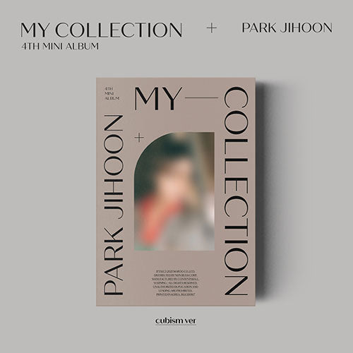 PARK JIHOON (박지훈) 4TH MINI ALBUM - [My Collection]