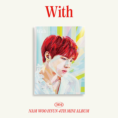Nam Woohyun (남우현) 4TH MINI ALBUM - [With]