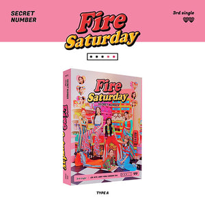 SECRET NUMBER (시크릿넘버) 3RD SINGLE ALBUM - [Fire Saturday]
