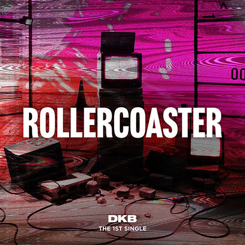 DKB (다크비) 1ST SINGLE ALBUM - [Rollercoaster]