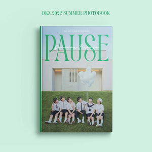 DKZ (디케이지 ) 2022 SUMMER PHOTOBOOK - [ PAUSE ]