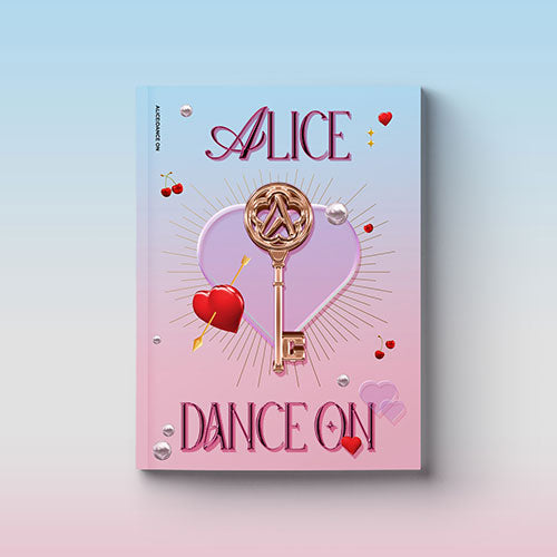 ALICE (앨리스) SINGLE ALBUM - [DANCE ON]