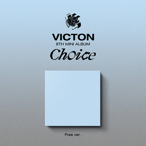 VICTON (빅톤) 8TH MINI ALBUM - [Choice] (+ EXCLUSIVE PHOTOCARDS)