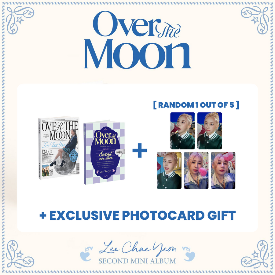 LEE CHAEYEON (이채연) 2ND MINI ALBUM - [Over The Moon] (+ EXCLUSIVE PHOTOCARD)