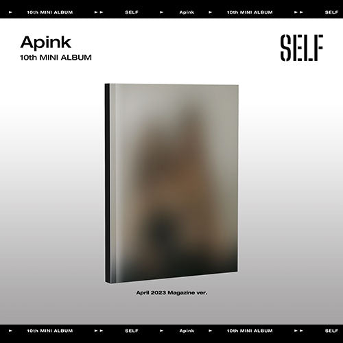 Apink (에이핑크) 10th Mini Album - [SELF] (April 2023 Magazine Ver.) (+ EXCLUSIVE PHOTOCARDS)
