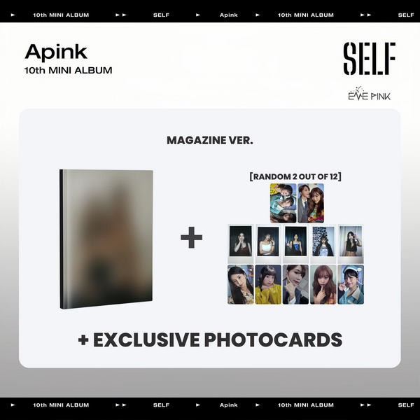 Apink (에이핑크) 10th Mini Album - [SELF] (April 2023 Magazine Ver.) (+ EXCLUSIVE PHOTOCARDS)