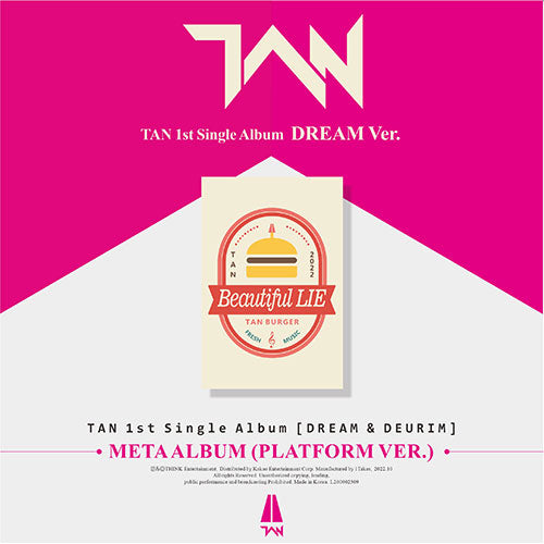 TAN (탄) 1ST SINGLE ALBUM - [DREAM & DEURIM] (Platform Ver.)