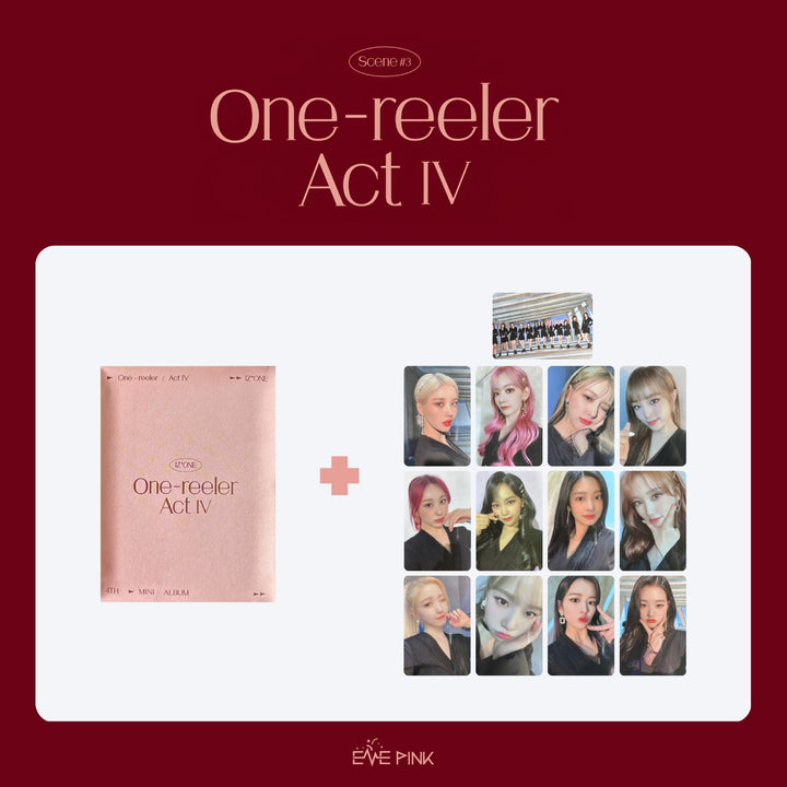 IZ*ONE (아이즈원) - [One-reeler / Act Ⅳ] : (OFFICIAL PHOTOCARD SET)