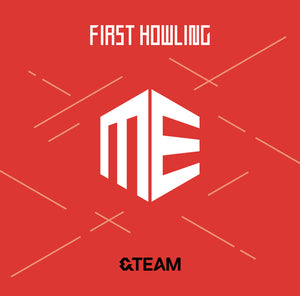 &TEAM (앤팀) JAPAN ALBUM - [First Howling : ME] (Regular Edition)