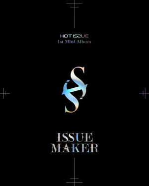 HOT ISSUE 1ST MINI ALBUM - [ISSUE MAKER]