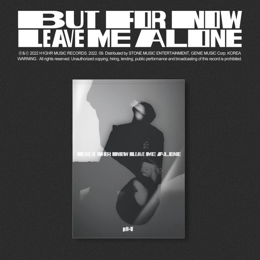 pH-1 (박준원) 2ND ALBUM - [BUT FOR NOW LEAVE ME ALONE]